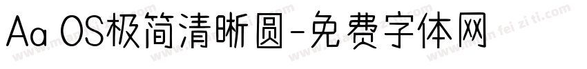 Aa OS极简清晰圆字体转换